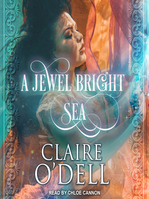 Title details for A Jewel Bright Sea by Claire O'Dell - Wait list